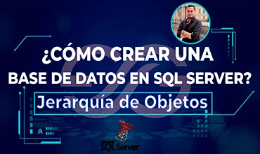 ¿Cómo crear una base de datos en SQL Server?