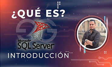 ¿Qué es SQL Server? Introducción